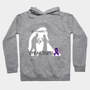 SPEAK OUT Hoodie